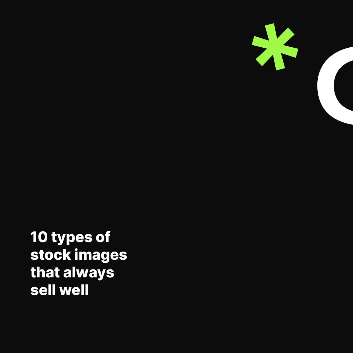 10 types of stock images that always sell well