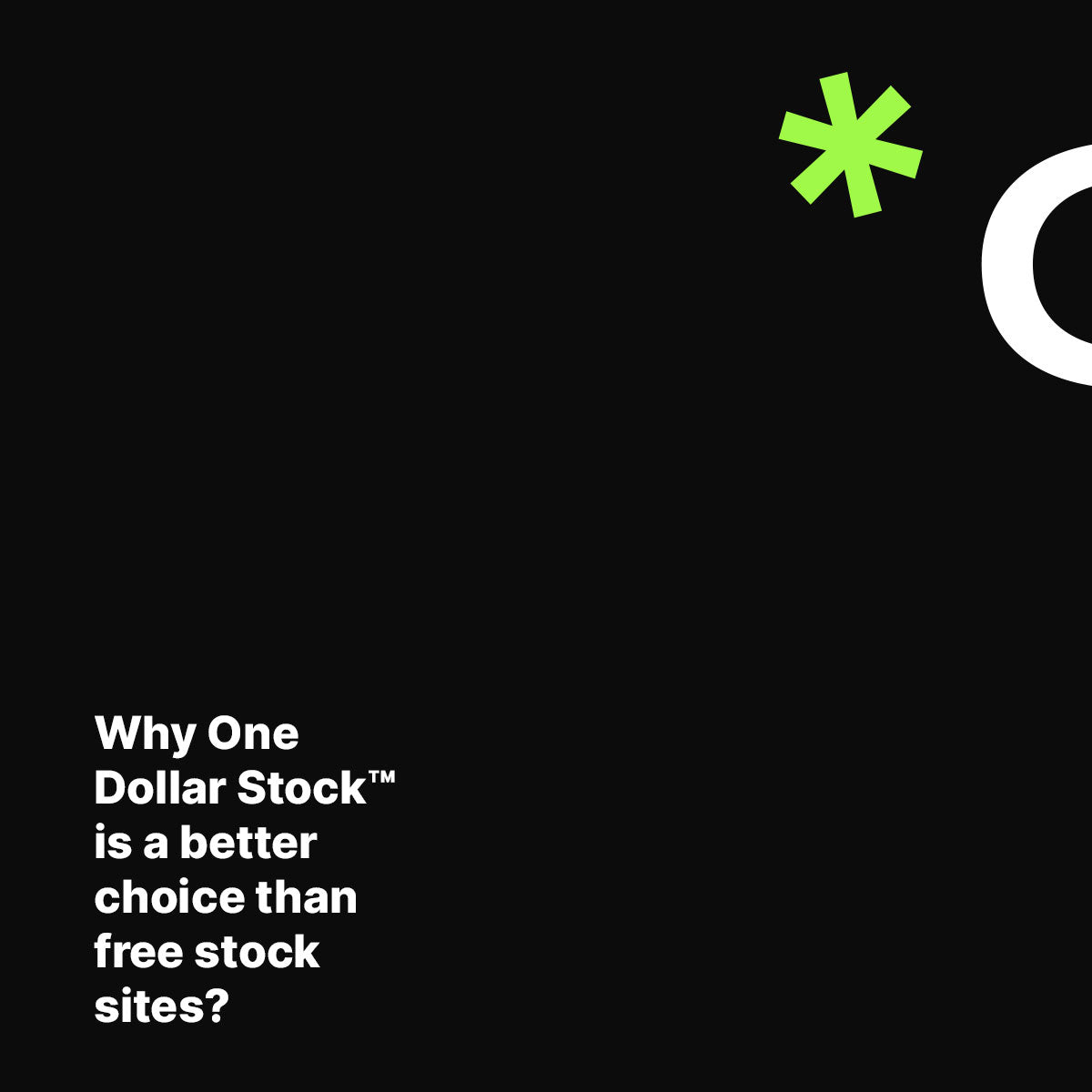Why One Dollar Stock™ is a better choice than free stock sites?