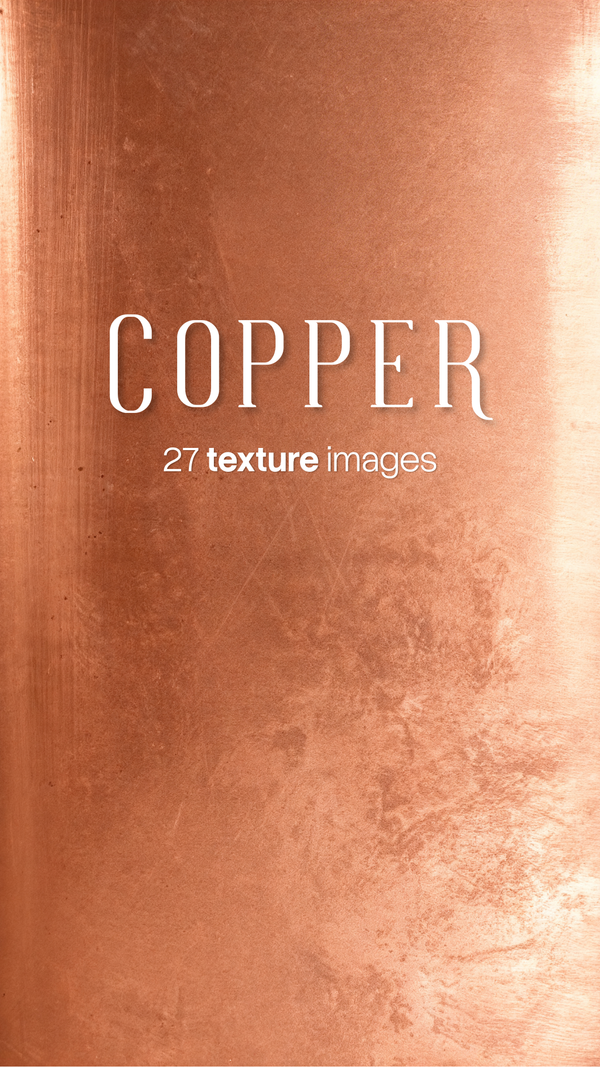 Copper Textures (27 JPG files)