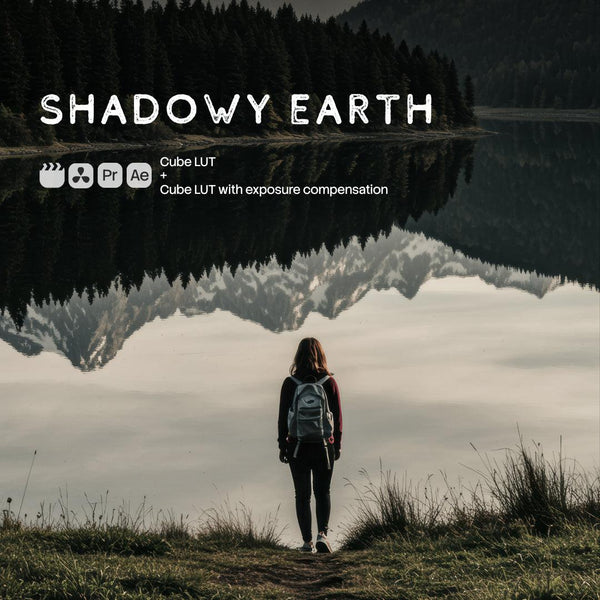 Shadowy Earth (2 LUTs)