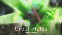 overlay-video-preview:overlays-green-holes-20260417124735:20260417124735-52.mp4